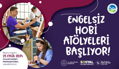 Engelsiz Hobi Atölyeleri’nde kayıtlar başlıyor