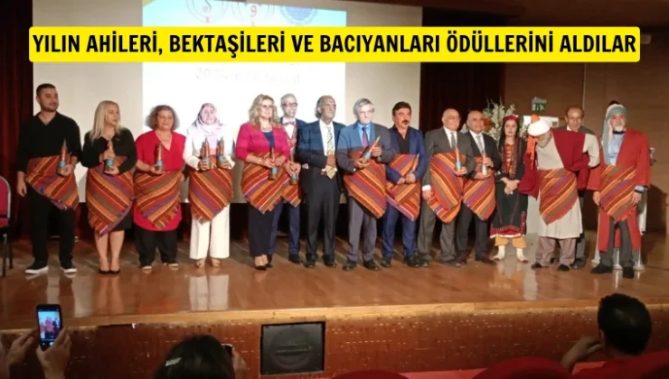 Yılın Ahileri, Bektaşileri ve Bacıyanları ödül töreni yapıldı